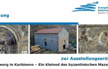 Bild einer Veranstaltung  - Ausstellungseröffnung “St. Georg in Kurbinovo – Ein Kleinod des byzantischen Mazedoniens”